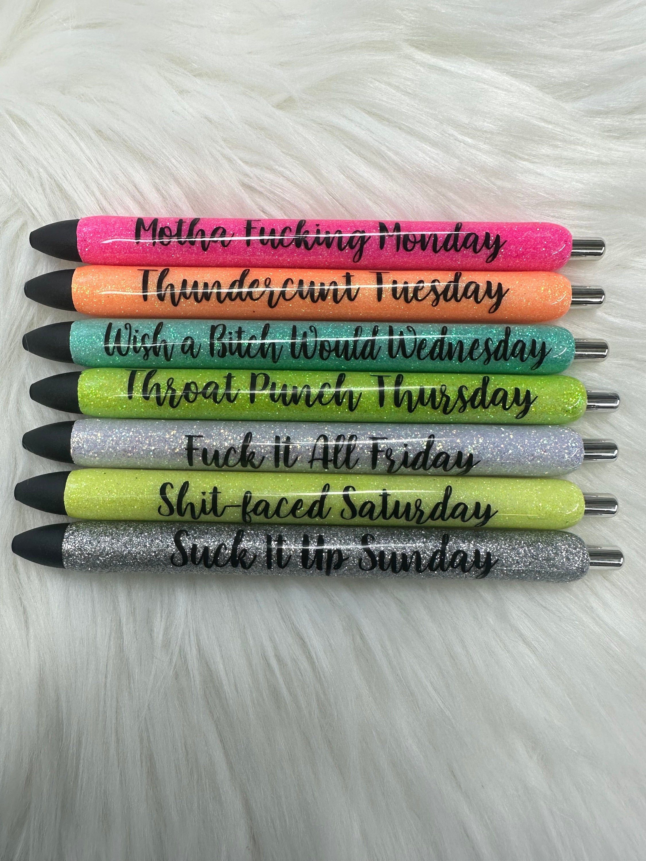 Set of 7 Days of The Week Glitter Epoxy Gel Pens, Sassy Epoxy Glitter Gel Pens, Funny Gel Pen, Adult Humor Gel Pen, InkJoy